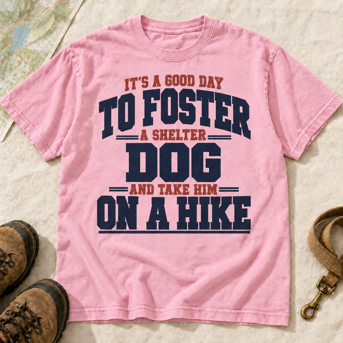 Foster a Shelter Dog and Take Him on a Hike T-Shirt | Buddy Outfitters