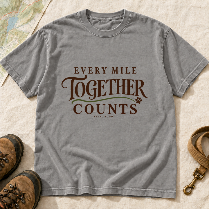 Every Mile Together Counts Dog Hiking T-Shirt | Buddy Outfitters