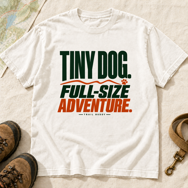 Tiny Dog Full-Size Adventure Dog Hiking T-Shirt | Buddy Outfitters
