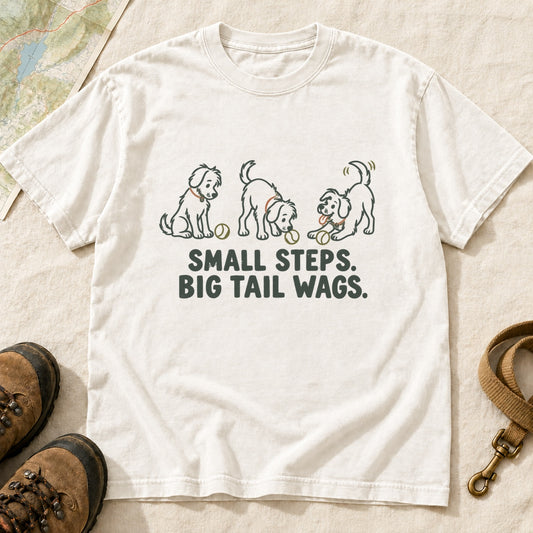 Small Steps Big Tail Wags Dog Lover T-Shirt