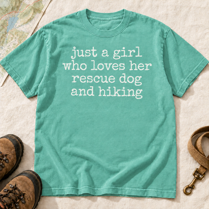 Just a Girl Who Loves Her Rescue Dog and Hiking T-Shirt | Buddy Outfitters