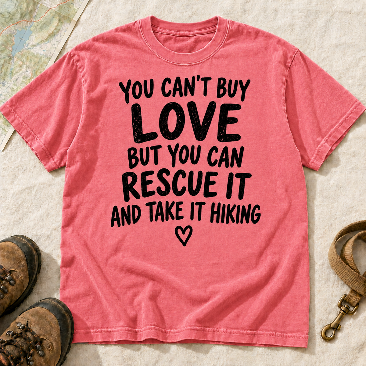 You Can’t Buy Love Rescue Dog Hiking T-Shirt | Buddy Outfitters