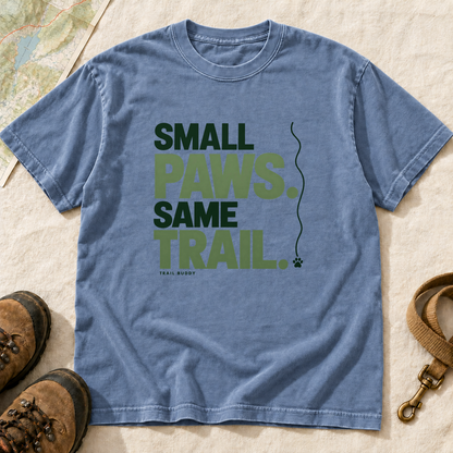 Small Paws Same Trail Dog Hiking T-Shirt | Buddy Outfitters