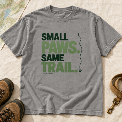 Small Paws Same Trail Dog Hiking T-Shirt | Buddy Outfitters