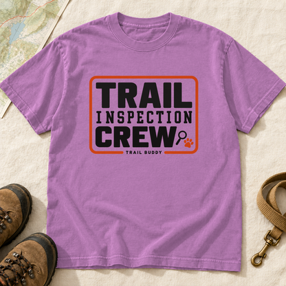 Trail Inspection Crew Dog Hiking T-Shirt | Buddy Outfitters