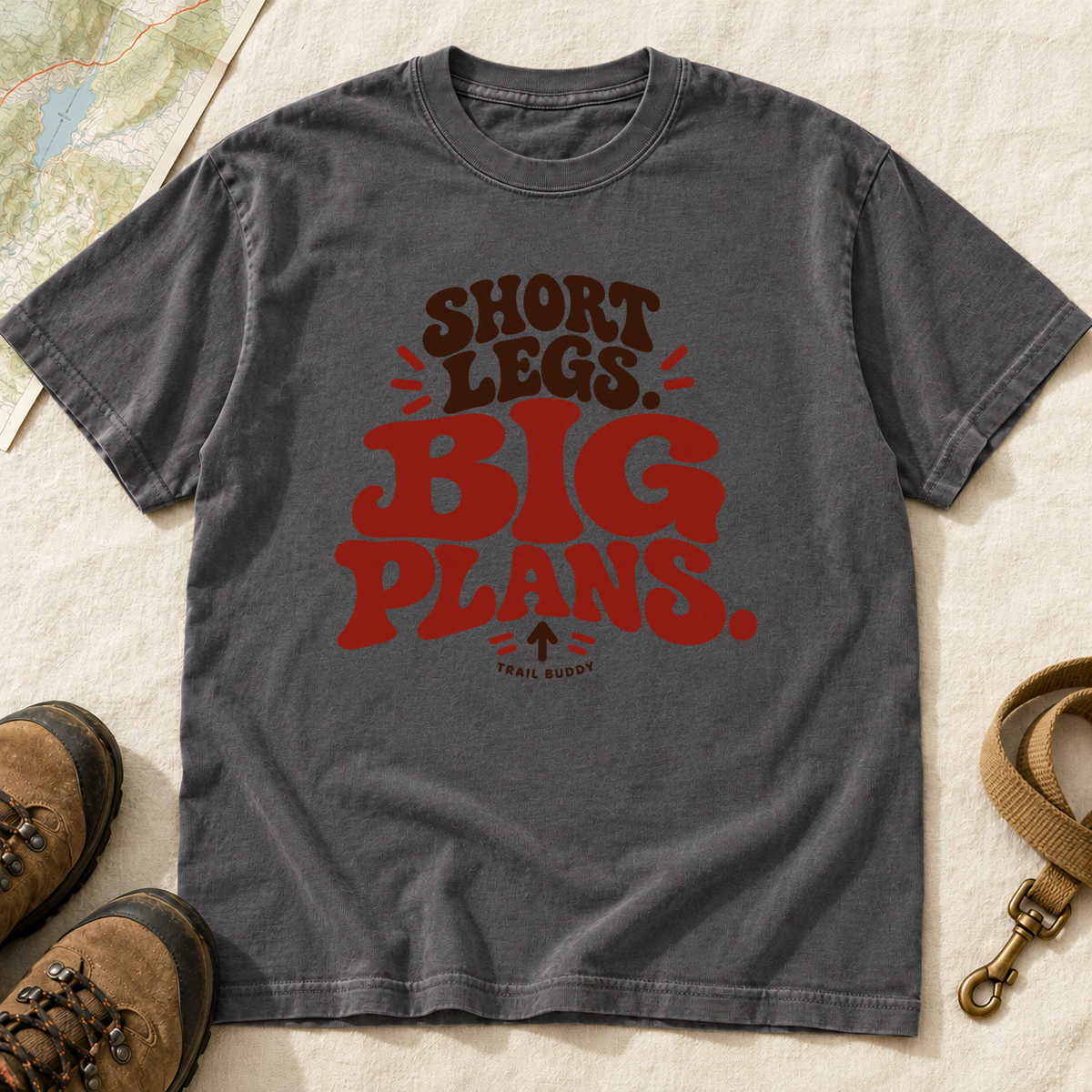 Short Legs Big Plans Dog Hiking T-Shirt | Buddy Outfitters