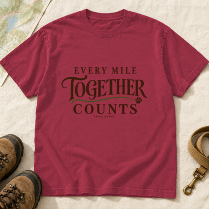Every Mile Together Counts Dog Hiking T-Shirt | Buddy Outfitters