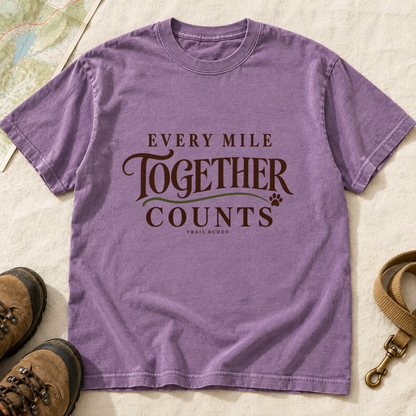 Every Mile Together Counts Dog Hiking T-Shirt | Buddy Outfitters