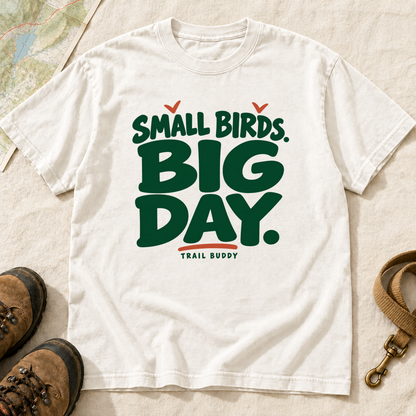 Small Birds Big Day Birding T-Shirt | Buddy Outfitters