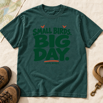 Small Birds Big Day Birding T-Shirt | Buddy Outfitters
