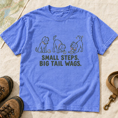 Small Steps Big Tail Wags Dog Lover T-Shirt