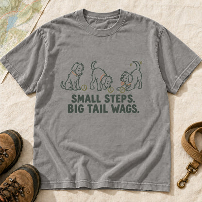 Small Steps Big Tail Wags Dog Lover T-Shirt
